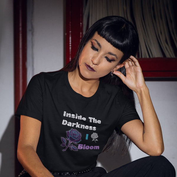 Inside the Darkness I Bloom T-Shirt – Gothic Floral Empowerment Tee